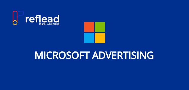Tout savoir sur microsoft advertising (Bing) !